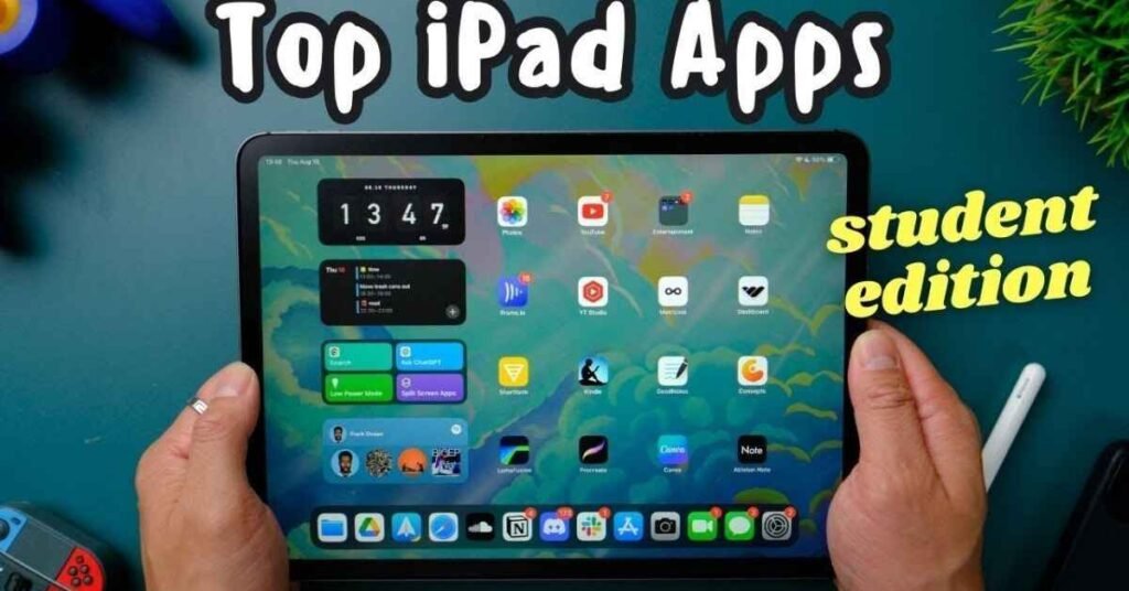 Best Apps for Students on iPad